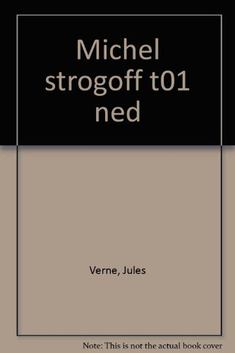 Michel Strogoff. Vol. 1