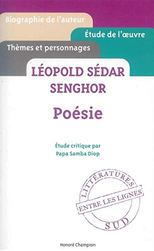 Léopold Sédar Senghor, poésie : étude critique