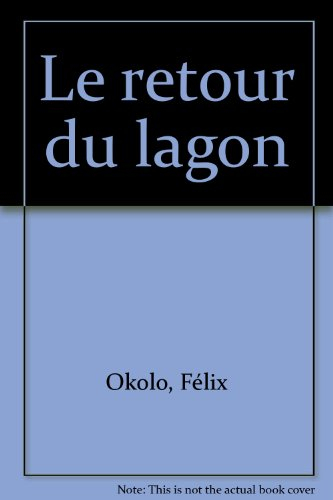 Le retour du lagon