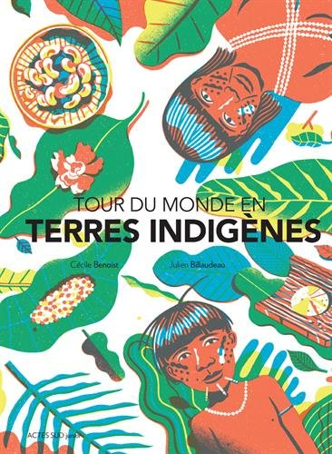 Tour du monde en terres indigènes