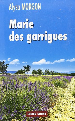 Marie des garrigues