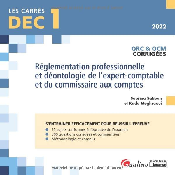 Réglementation professionnelle et déontologie de l'expert-comptable et du commissaire aux comptes, D
