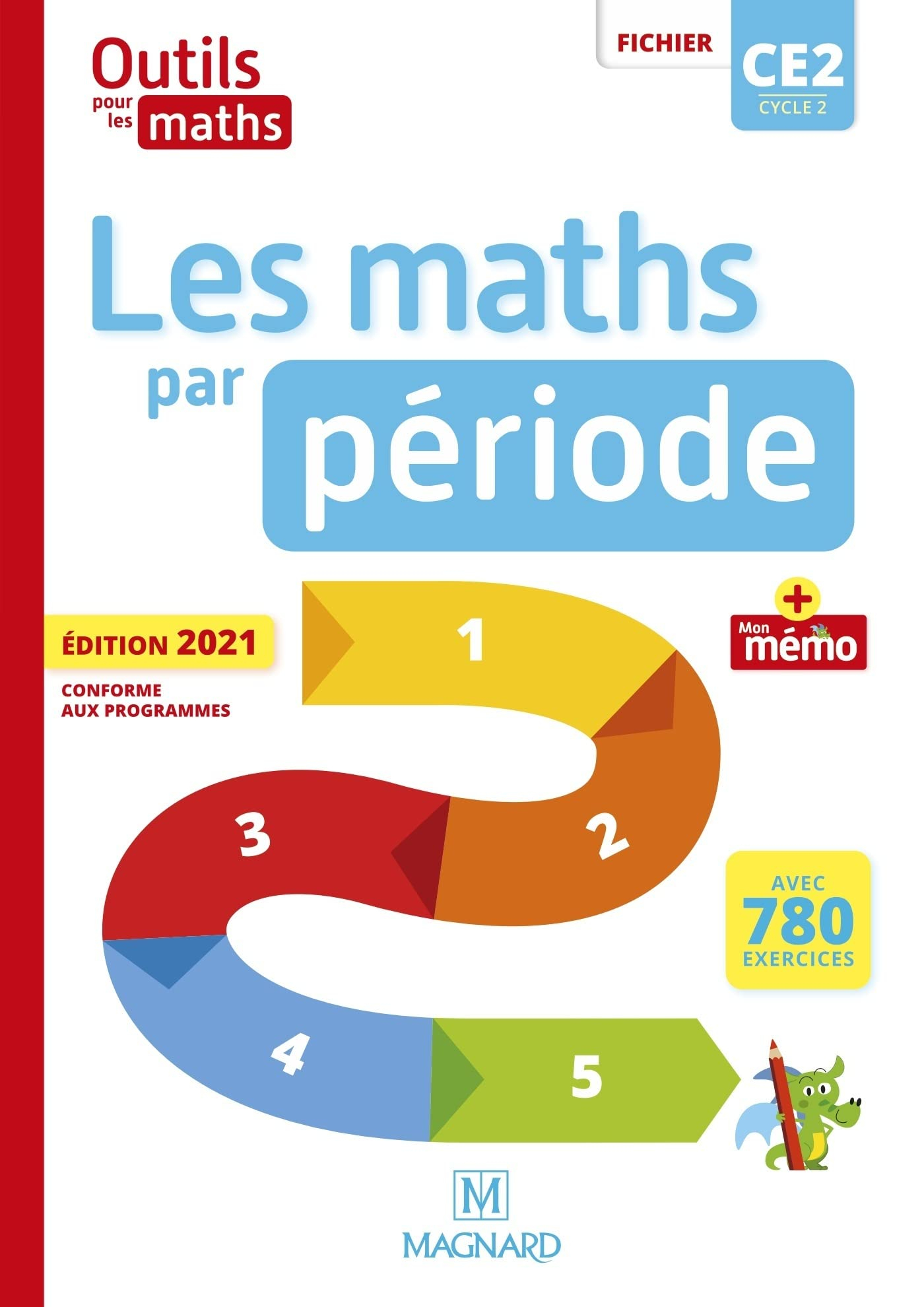Outils pour les maths CE2, cycle 2 : les maths par période : fichier