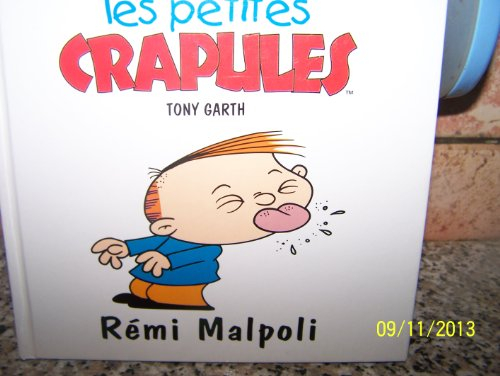 rémi malpoli (les petites crapules.)