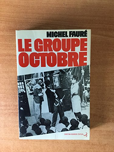 Le Groupe Octobre