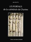 Les portails de la cathédrale de Chartres