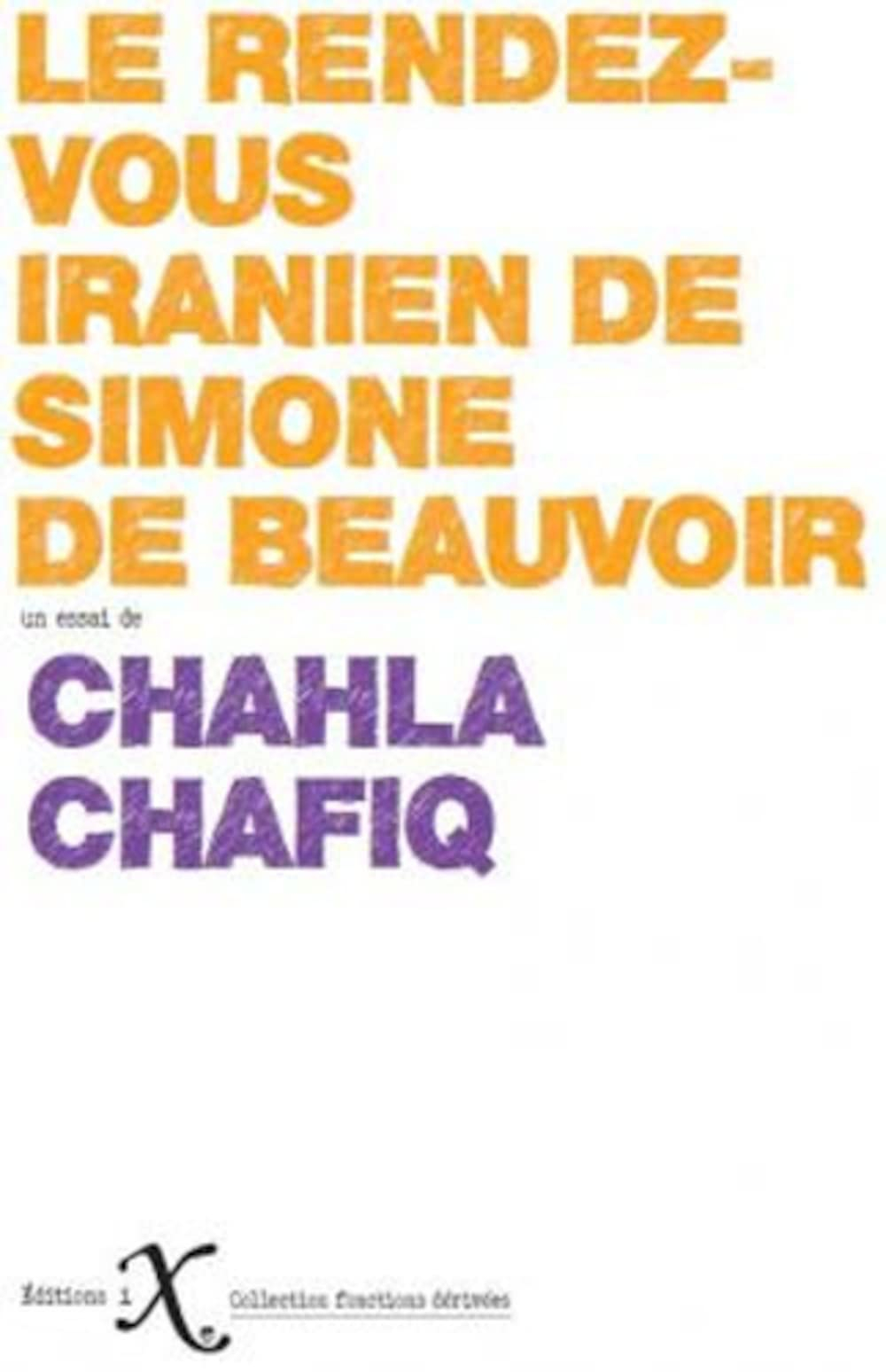 Le rendez-vous iranien de Simone de Beauvoir