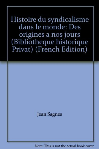Histoire du syndicalisme dans le monde : des origines à nos jours