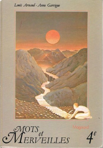 Mots et merveilles : classe de 4e