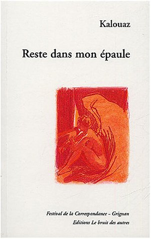 Reste dans mon épaule