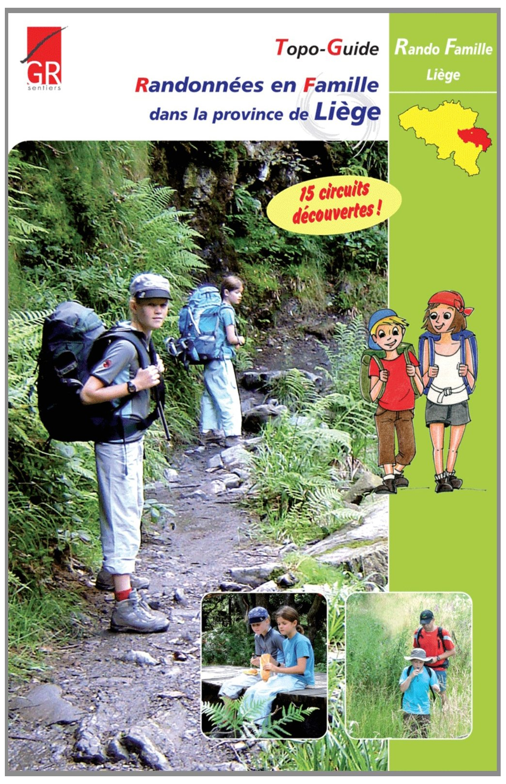 Liège prov. rand. en famille 15 circuits découvertes
