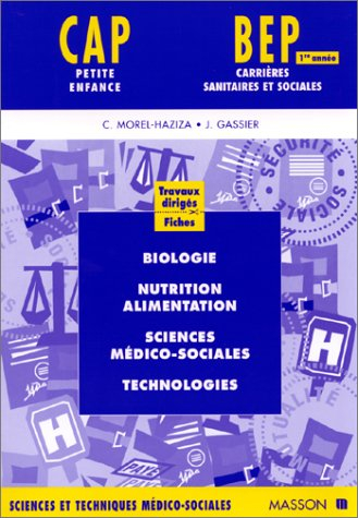biologie, nutrition, alimentation. exercices pour bep et cap sanitaire et social
