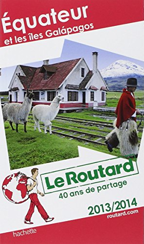 Equateur et les îles Galapagos : 2013-2014
