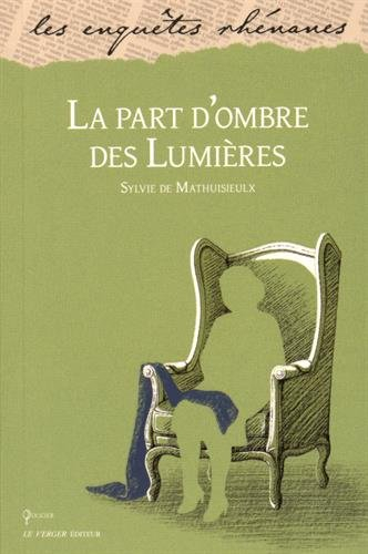 La part d'ombre des Lumières