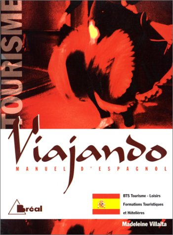 viajando. manuel d'espagnol du tourisme