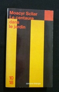 Le centaure dans le jardin
