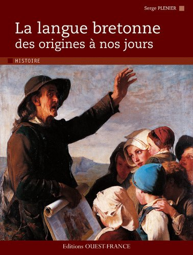 La langue bretonne des origines à nos jours