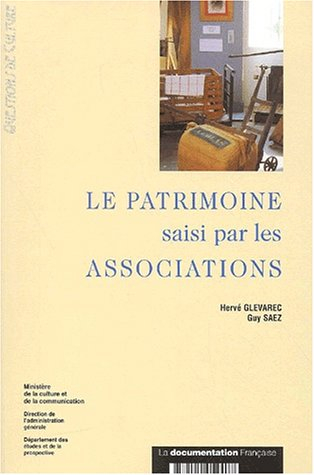 Le patrimoine saisi par les associations