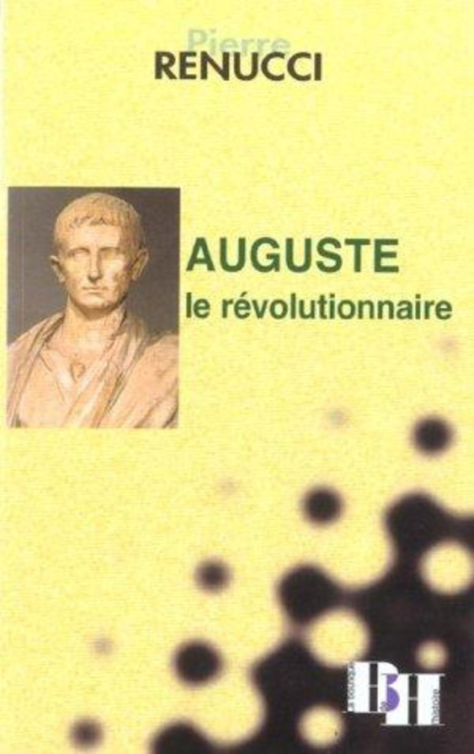 Auguste, le révolutionnaire