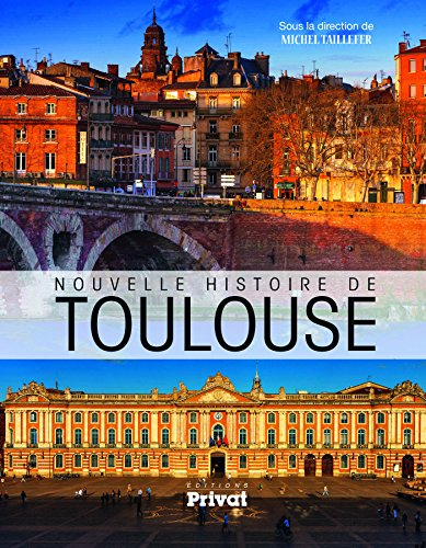 Nouvelle histoire de Toulouse