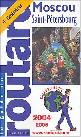 moscou - st-pétersbourg 2004-2005