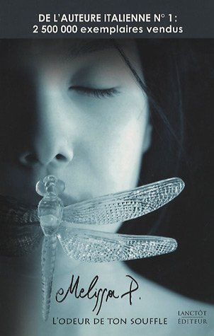 L'odeur de ton souffle