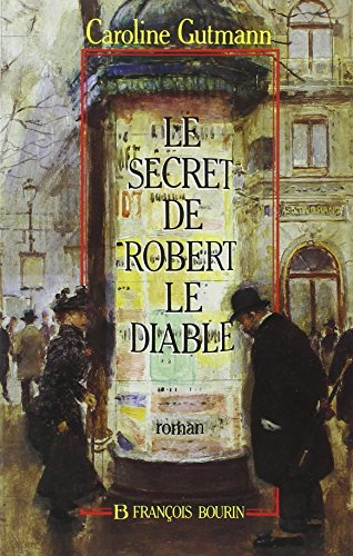 Le Secret de Robert le diable