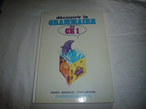 découvrir la grammaire, ce1