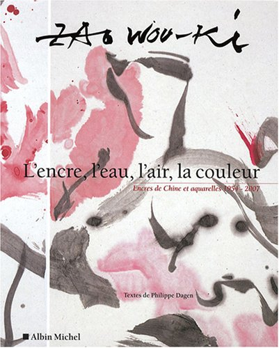 L'encre, l'eau, l'air, la couleur : encres de Chine et aquarelles, 1954-2007