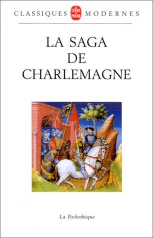 La saga de Charlemagne