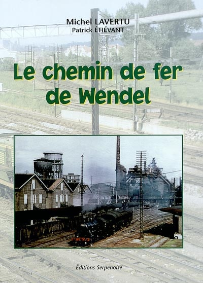 Le chemin de fer de Wendel : les réseaux miniers à voie normale : le port d'Illange
