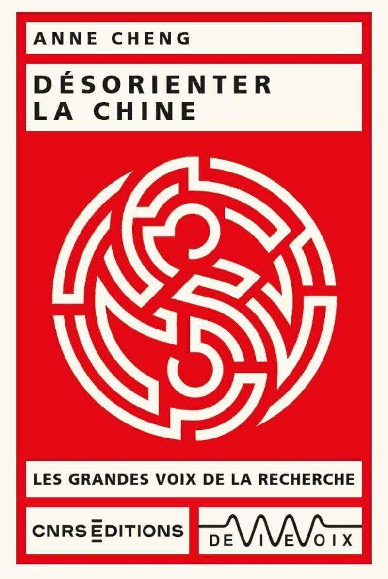 Désorienter la Chine