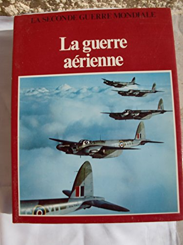 la guerre aérienne (la seconde guerre mondiale)