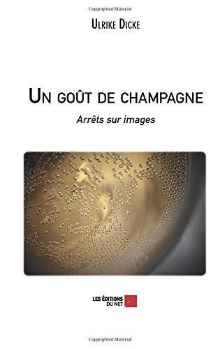Un goût de champagne