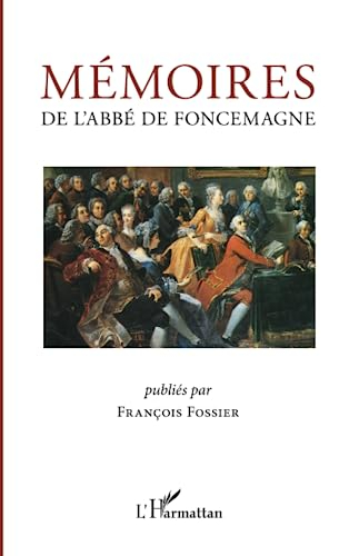 Mémoires de l'abbé de Foncemagne