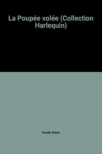 la poupée volée (collection harlequin)