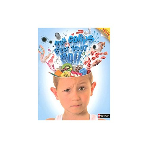 Mon corps, c'est tout moi !