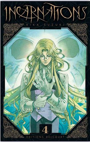 Incarnations. Vol. 4