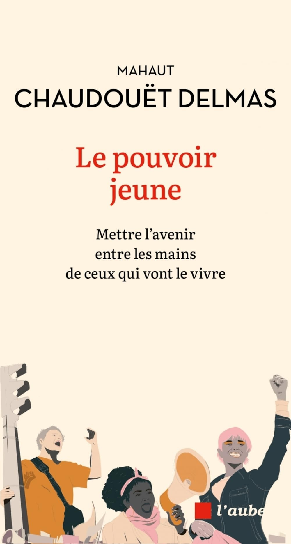 Le pouvoir jeune : mettre l'avenir entre les mains de ceux qui vont le vivre