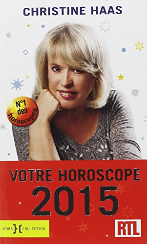 Votre horoscope 2015 : ambiance, perso, boulot... : votre horoscope mois par mois