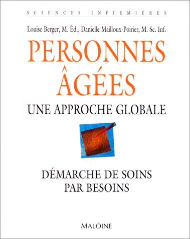 Personnes âgées : démarche de soins par besoins