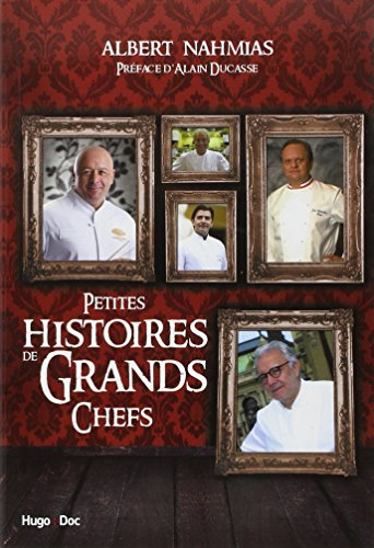 Petites histoires de grands chefs