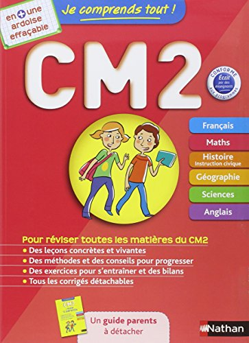 Je comprends tout ! CM2 : tout le programme du CM2