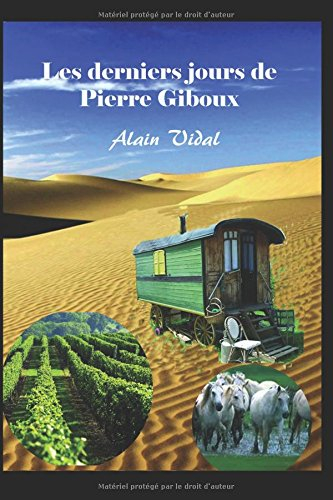 Les derniers jours de Pierre Giboux