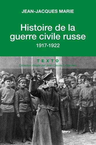 histoire de la guerre civile russe : 1917-1922