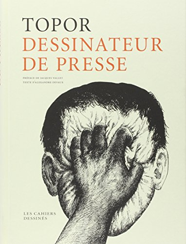 Topor, dessinateur de presse
