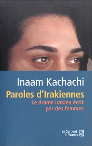 Femmes irakiennes dans la guerre : le ras-le-bol de Shéhérazade : introduction et présentation de 14