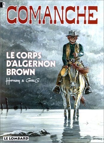 Comanche. Vol. 10. Le corps d'Algernon Brown