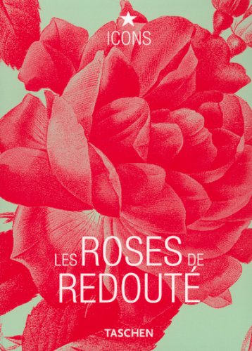 les roses de redouté