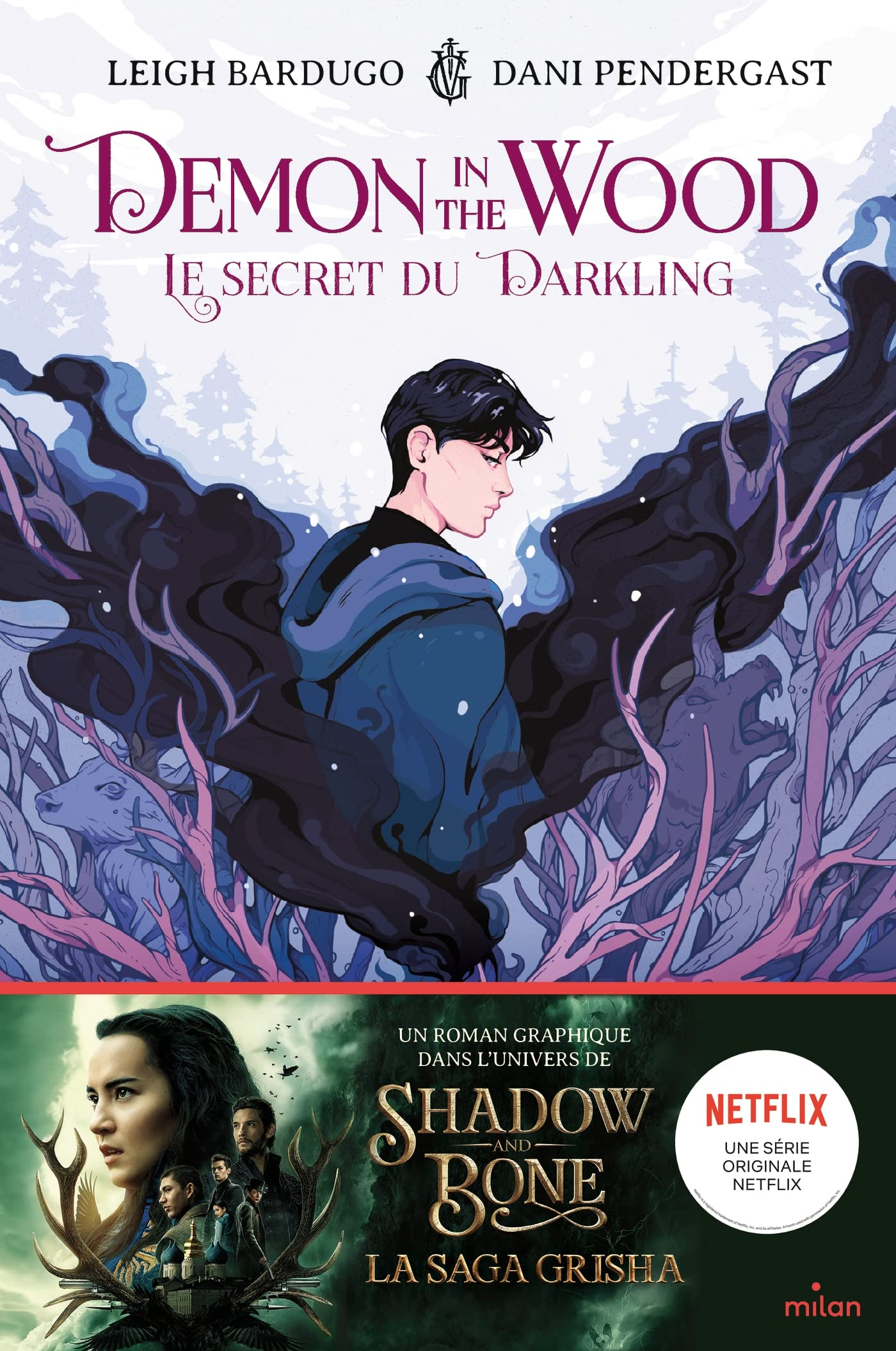 Demon in the wood. Vol. 1. Le secret du Darkling